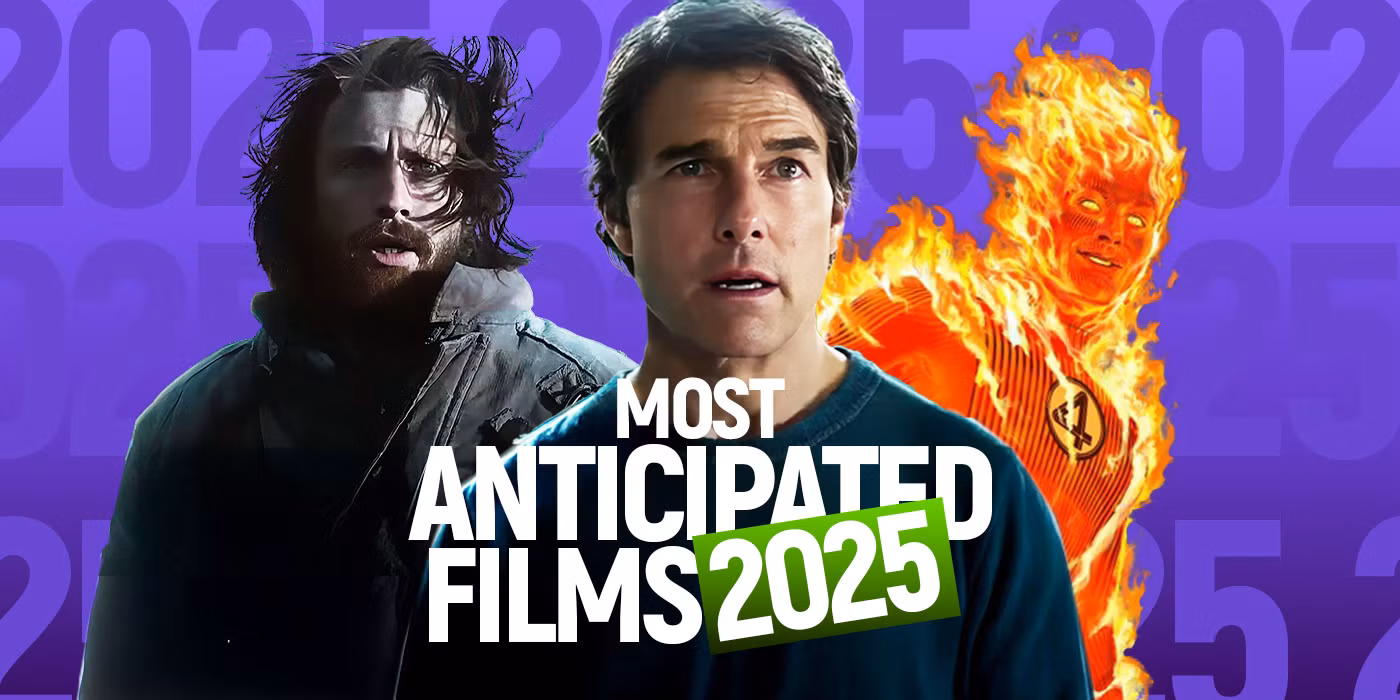 most-anticipated-films-of-2025